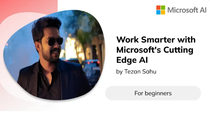 Tezan's Webinar on "Work Smarter with Microsoft's Cutting-Edge AI", for TakeLessons India (2023)